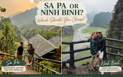 Sapa vs. Ninh Binh: Which Should You Choose?